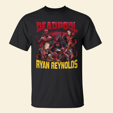 Load image into Gallery viewer, Deadpool Ryan Reynolds Movie Fan T-Shirt
