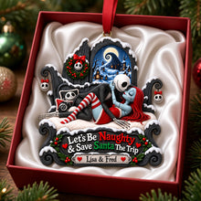 Load image into Gallery viewer, Let's Be Naughty &amp; Save Santa The Trip - Personalized Gothic Christmas Ornament for Couples

