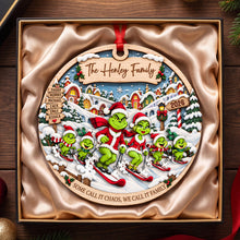 Load image into Gallery viewer, Some Call It Chaos, We Call It Family - Fun Skiing With Family Ornament - Personalized Gifts For Family Ornament PopCulturePrints
