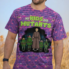 Load image into Gallery viewer, Customizable &#39;My Kids Are Mutants&#39; Dad 3D Shirt
