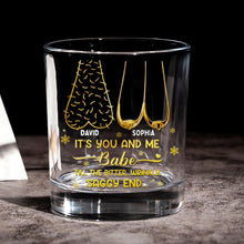 Load image into Gallery viewer, It's You and Me Babe - Personalized Drinking Glass for Couples Whiskey Glass PopCulturePrints
