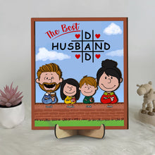 Load image into Gallery viewer, Personalized Wooden Sign for Best Dad &amp; Husband Wood Sign PopCulturePrints
