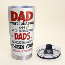 Load image into Gallery viewer, Best Dad Ever Personalized Family Tumbler
