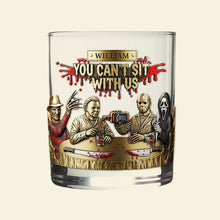 Load image into Gallery viewer, You Can't Sit With Us - Horror Bar Whiskey Glass - Custom Personalized Gift for Horror Movie Fans Whiskey Glass PopCulturePrints
