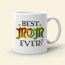 Load image into Gallery viewer, Personalized Best Mom Ever Magic Family Mug
