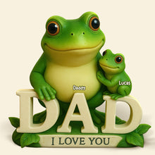 Load image into Gallery viewer, We Love You, Dad! - Personalized Frog Dad Plaque - Unique Gift for Dad, Grandpa &amp; Family Shaped Plaques PopCulturePrints
