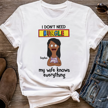 Load image into Gallery viewer, My Wife Knows Everything - Personalized Husband Shirt Shirts PopCulturePrints
