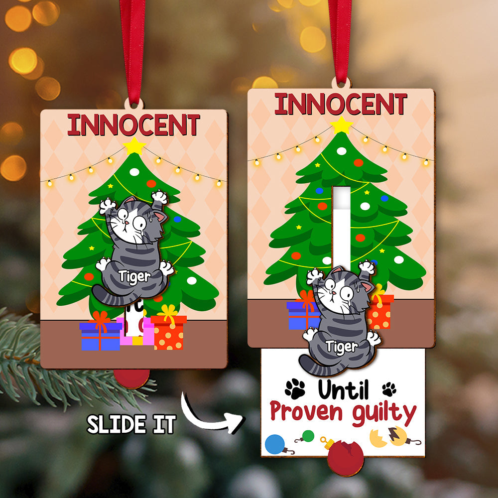 Personalized Cat Lover Wooden Ornament - 'Innocent Until Proven Guilty' Ornament PopCulturePrints