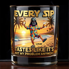 Load image into Gallery viewer, “Every Sip Tastes Like It’s Not My Problem Anymore” - Personalized Retirement Glass - Unique Gifts for Retirees, Friends, Family Glass PopCulturePrints

