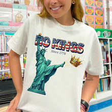 Load image into Gallery viewer, &quot;No Kings Since 1776&quot; - Funny Unchained Shirt - Custom Gift for Freedom Enthusiasts Shirts PopCulturePrints
