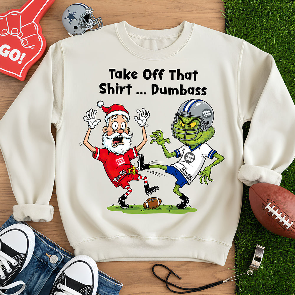 Take Off That Shirt... Dumbass - Funny Santa Sport Lover Shirt - Personalized Gifts for Sports Fans Shirts PopCulturePrints