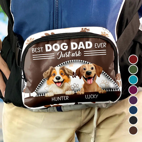 Best Dog Dad Ever Just Ask - Personalized Crossbody Belt Bag Crossbody Belt Bag PopCulturePrints