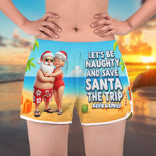 Load image into Gallery viewer, Let's Be Naughty and Save Santa the Trip - Custom Beach Shorts for Couples Beach Shorts PopCulturePrints
