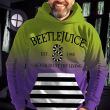 Load image into Gallery viewer, Beetlejuice Fan Hoodie - Never Trust The Living - Unisex Pullover
