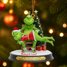 Load image into Gallery viewer, My Butt Would Be So Lonely Without You Touching It All The Time - Personalized Couple Acrylic Ornament Ornament PopCulturePrints
