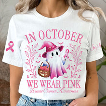 Load image into Gallery viewer, Personalized In October We Wear Pink Ghost Breast Cancer Awareness Shirt
