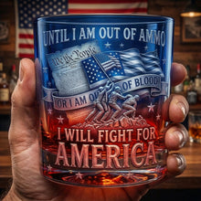 Load image into Gallery viewer, Until I Am Out of Ammo - Freedom Round Glass - Custom Gifts for Patriots Glass PopCulturePrints
