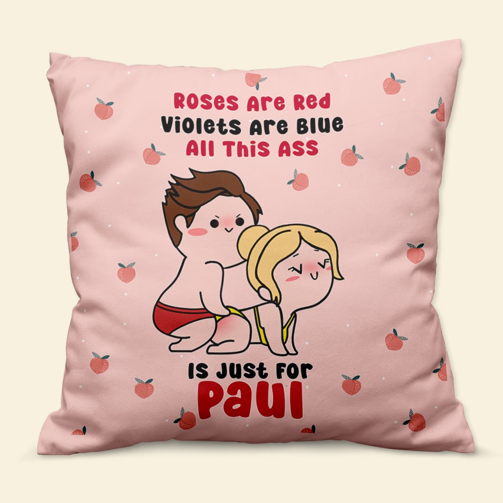 Personalized Couple Pillow: All This Ass - Just for You Pillow PopCulturePrints
