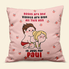 Load image into Gallery viewer, Personalized Couple Pillow: All This Ass - Just for You Pillow PopCulturePrints
