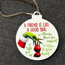 Load image into Gallery viewer, Funny Best Friend Ceramic Ornament - A Friend is Like a Good Bra
