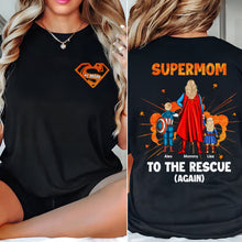 Load image into Gallery viewer, &quot;Supermom to the Rescue!&quot; - Personalized Gift for Mom - Unique Shirt for Mother&#39;s Day, Grandma, and More Shirts PopCulturePrints
