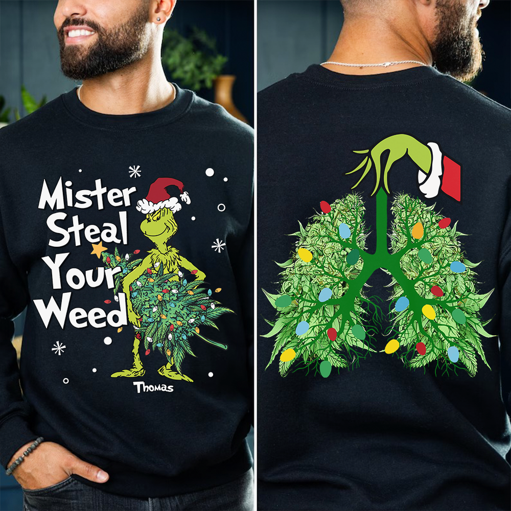 Personalized Cannabis Christmas Hoodie - Mister Stole Your Weed Shirts PopCulturePrints