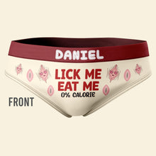 Load image into Gallery viewer, Personalized 0% Calorie Women's Briefs - Fun &amp; Cheeky Lick Me Eat Me Design Boxer Briefs PopCulturePrints
