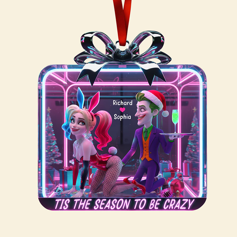 Tis the Season to Be Crazy - Personalized Naughty Couple Christmas Ornament Ornament PopCulturePrints