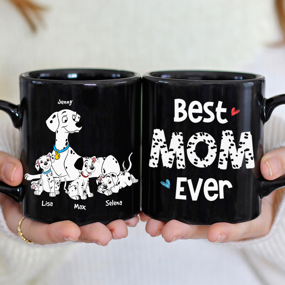 Personalized 'Best Mom Ever' Dalmatian Coffee Mug Coffee Mug PopCulturePrints
