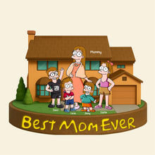 Load image into Gallery viewer, Best Mom Ever - Personalized Custom Plaque for Moms Shaped Plaques PopCulturePrints
