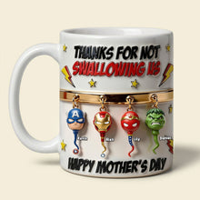 Load image into Gallery viewer, Thanks For Not Swallowing Us Mug - Custom Personalized Gift for Mom, Grandma, and Loved Ones Coffee Mug PopCulturePrints
