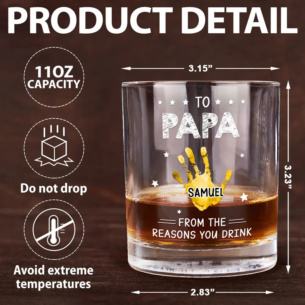 To Papa From The Reasons You Drink - Personalized Whiskey Glass for Dad and Grandpa Whiskey Glass PopCulturePrints