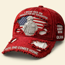 Load image into Gallery viewer, I Wear Red on Fridays for My Daughter - Proud Military Mom Classic Cap - Personalized Gift for Mom Caps PopCulturePrints

