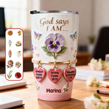 Load image into Gallery viewer, God Says I Am... - Personalized Tumbler for Christians Tumbler Cup PopCulturePrints
