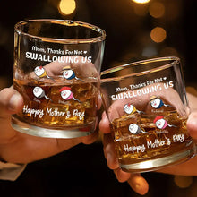 Load image into Gallery viewer, Mom, Thanks For Not Swallowing Us - Personalized Whiskey Glass - A Unique Gift for Moms and Grandmas Whiskey Glass PopCulturePrints
