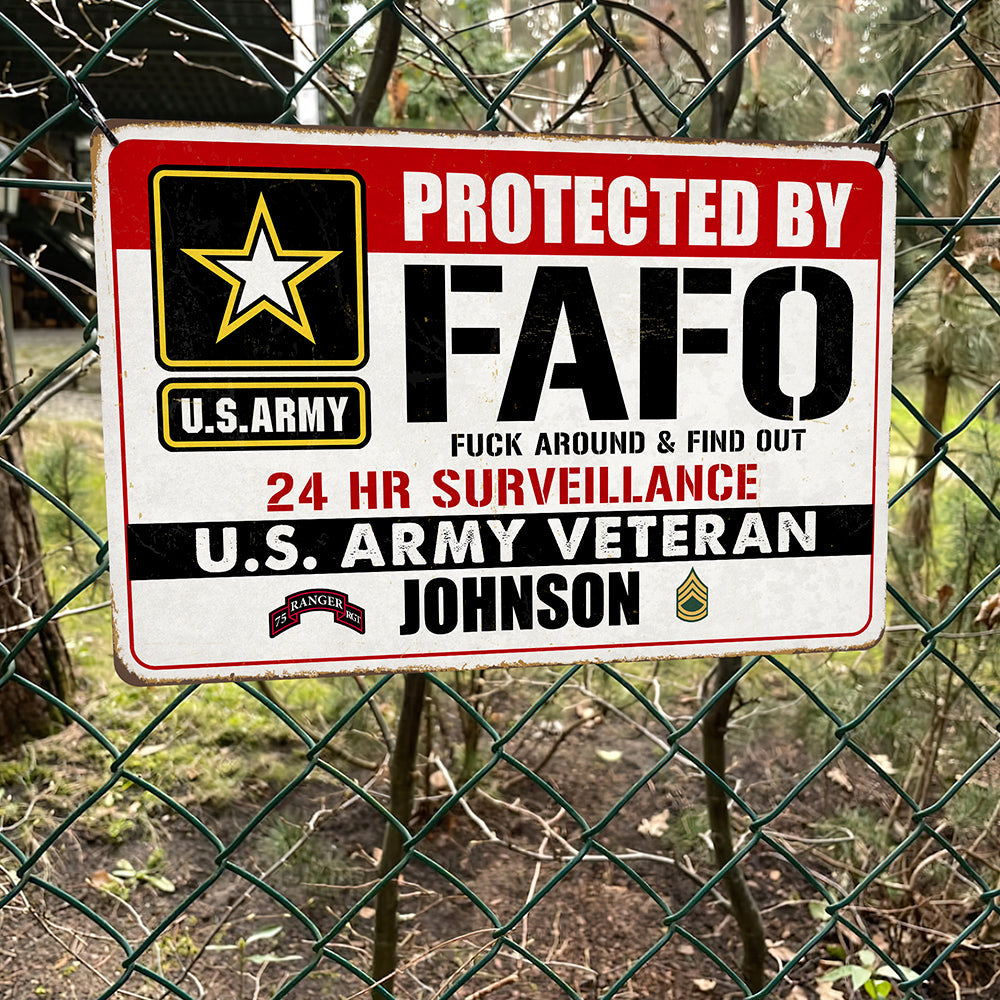 Custom U.S. Army Veteran Surveillance Sign