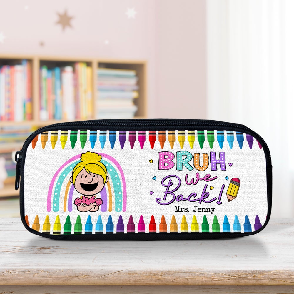 Personalized 'BRUH We Back!' Colorful Crayon Pencil Case