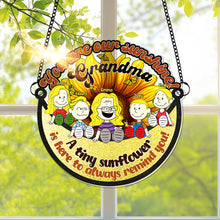 Load image into Gallery viewer, You are our sunshine, Grandma - Personalized Hanging Suncatcher Gift for Grandma Ornament PopCulturePrints
