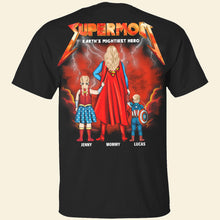 Load image into Gallery viewer, &quot;Super Mom: Earth&#39;s Mightiest Hero&quot; - Personalized Shirt for Mom and Kids - Custom Gift for Mother&#39;s Day, Grandma, and Special Occasions Shirts PopCulturePrints

