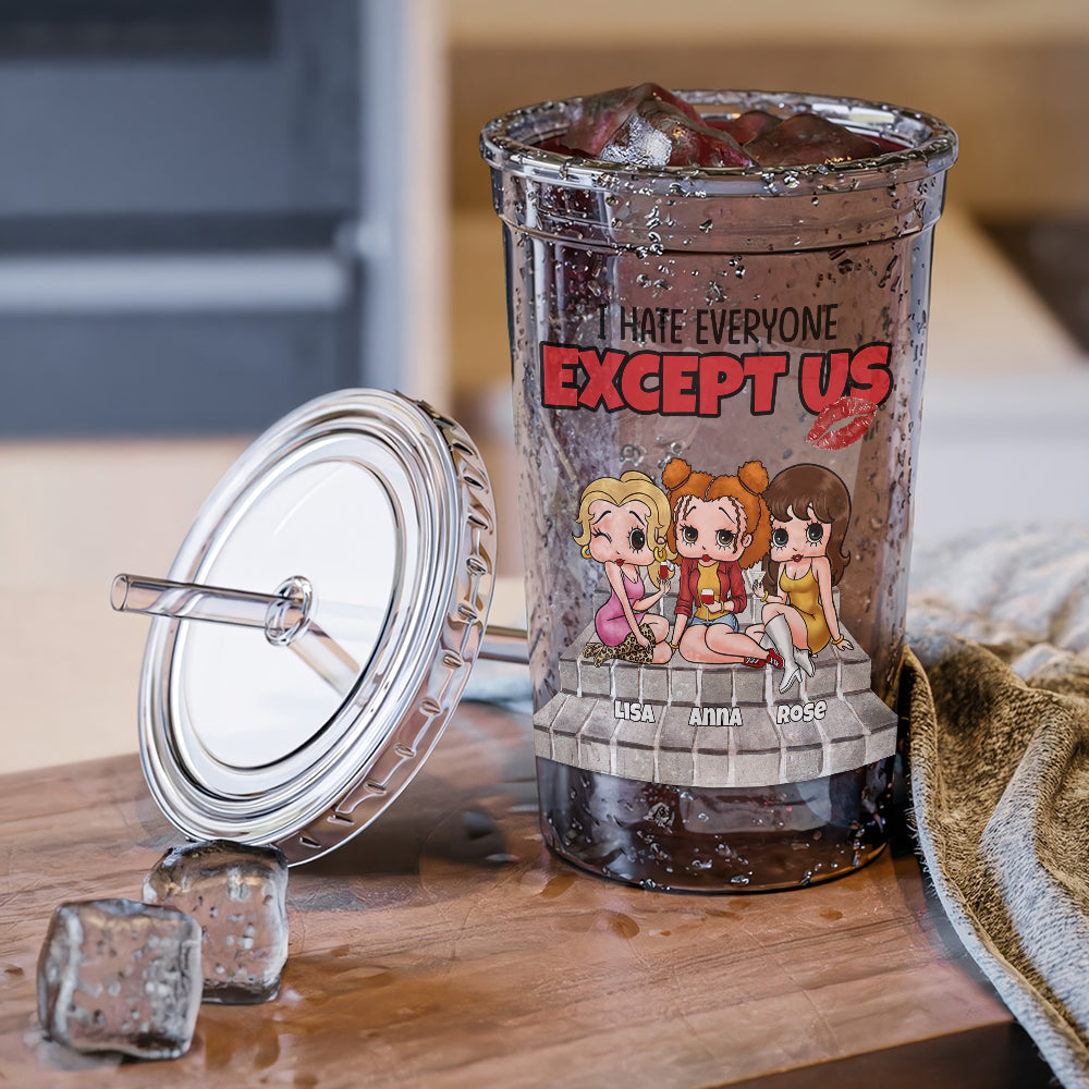 I Hate Everyone Except Us - Personalized Best Friends Acrylic Tumbler Tumbler Cup PopCulturePrints