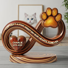 Load image into Gallery viewer, You Left a Paw Print on Our Hearts Forever - Customized Memorial Pet Acrylic Plaque - Thoughtful Gift for Pet Lovers Shaped Plaques PopCulturePrints
