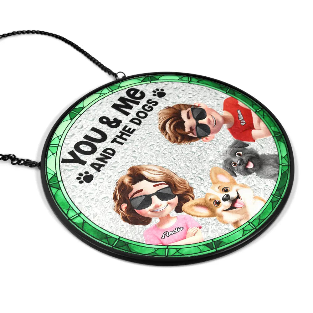 You & Me & The Dogs – A Personalized Stained Glass Window Hanging Suncatcher for Pet Lovers Suncatcher Ornament PopCulturePrints