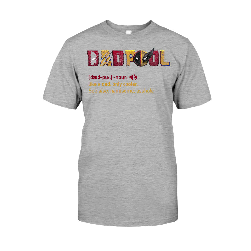 Personalized Dadpool - The Psychopath T-shirt And Hoodie