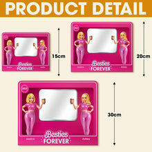 Load image into Gallery viewer, “Besties Forever” - Adorable Personalized Mirror Gift for Best Friends Mirror PopCulturePrints
