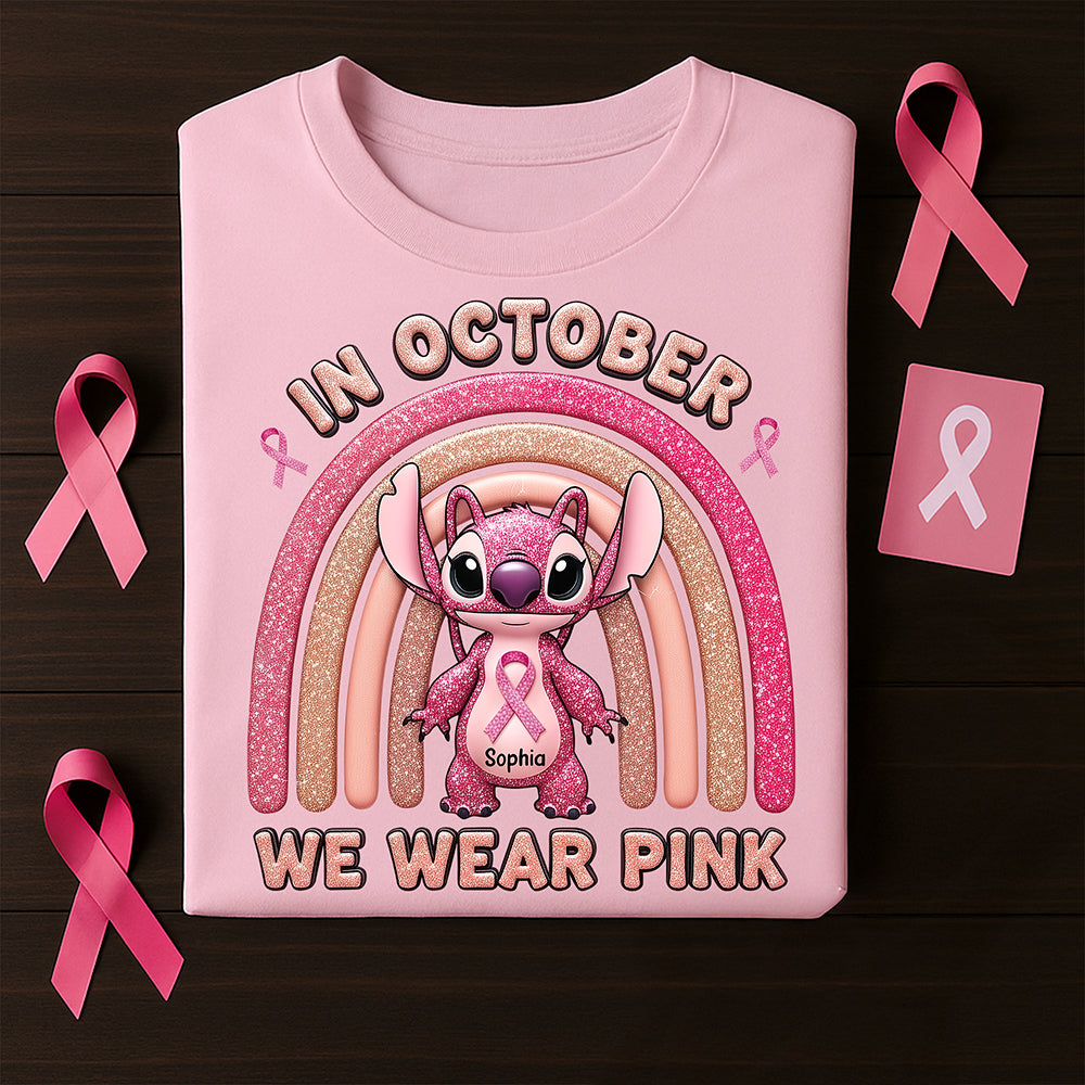 In October We Wear Pink – Personalized Breast Cancer Awareness Shirt Shirts PopCulturePrints