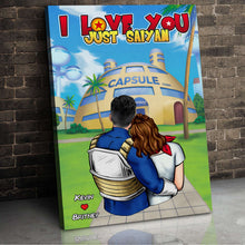 Load image into Gallery viewer, Personalized Couple Canvas Print - I Love You Just Saiyan Poster &amp; Canvas PopCulturePrints

