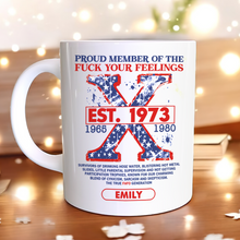 Load image into Gallery viewer, Gen X Personalized Coffee Mug - Proud Member &amp; Bold Attitude Coffee Mug PopCulturePrints
