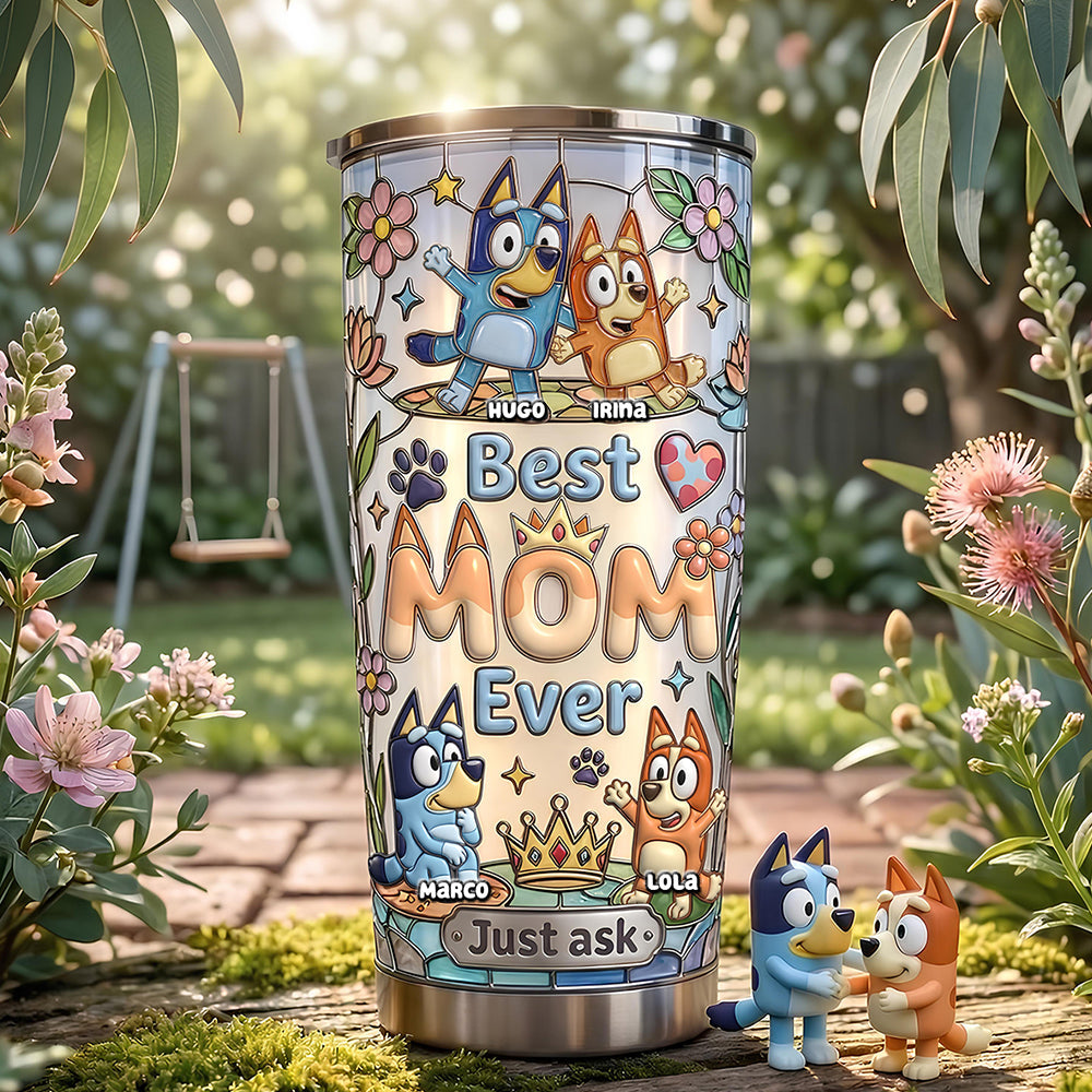 Best Mom Ever Tumbler - Personalized Gift for Moms, Grandmas & More Tumbler Cup PopCulturePrints
