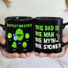 Load image into Gallery viewer, Personalized Dopest Dad Ever Black Coffee Mug Coffee Mug PopCulturePrints
