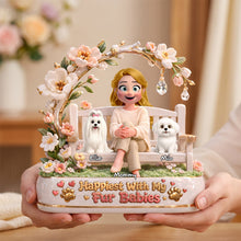 Load image into Gallery viewer, Happiest with My Fur Babies - Personalized Acrylic Plaque for Furbaby Lovers Shaped Plaques PopCulturePrints
